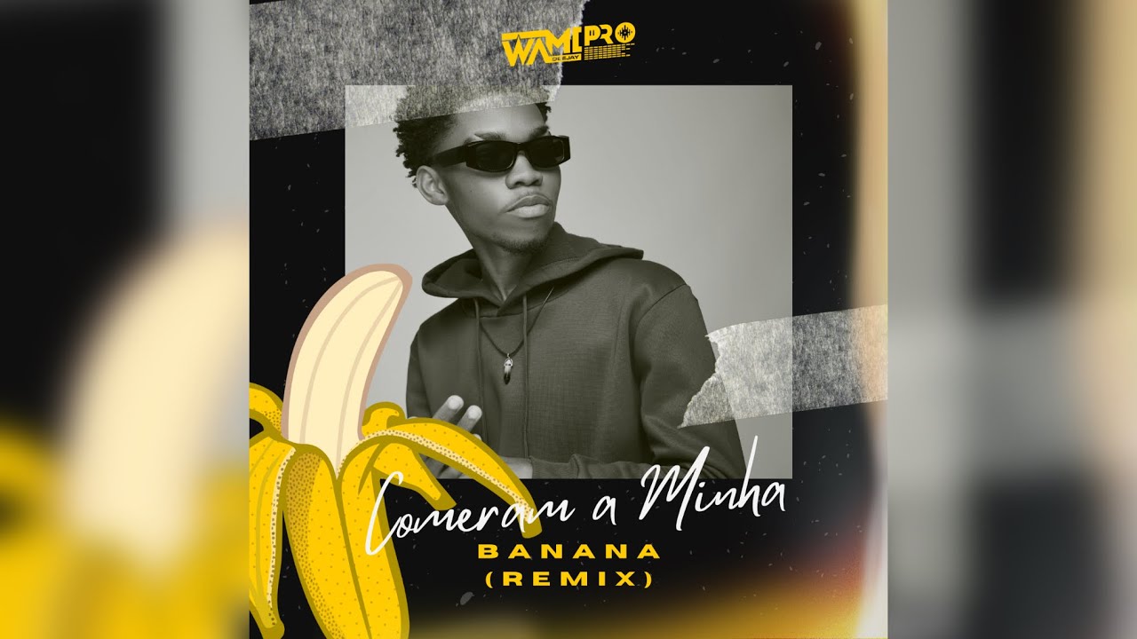 Dj Wami Pro - Comeram a Minha Banana (Remix) (Tarraxinha) [20k5]