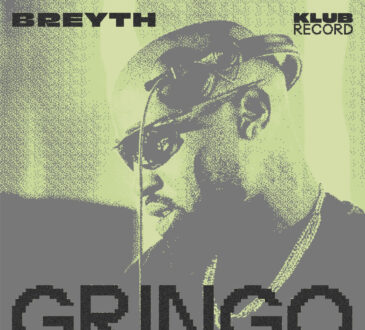 Breyth - Gringo (Extended)