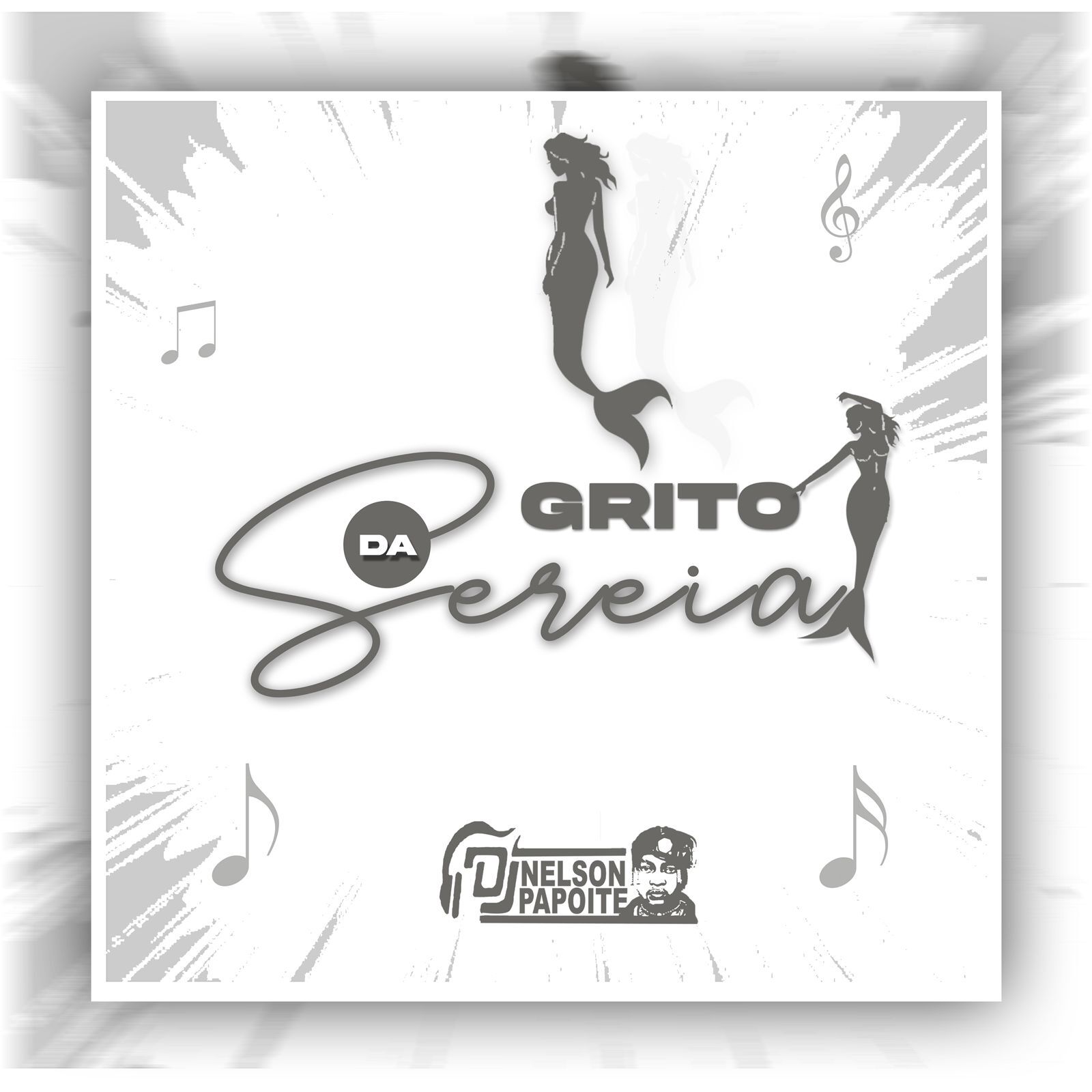 Dj Nelson Papoite – Grito Da Sereia