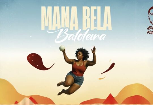 Adilson Marley - Mana Bela Batoteira