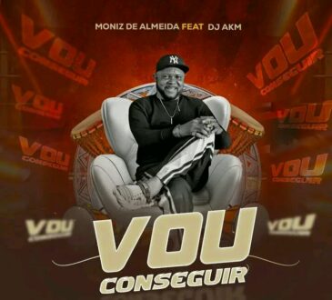 Moniz De Almeida - Vou Conseguir