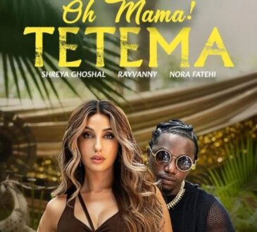 Rayvanny - Oh Mama Tetema (Nora Fatehi & Shreya Ghoshal)