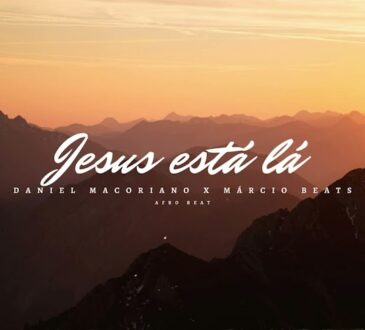Daniel Macoriano Feat. Márcio Beats - Jesus Está Lá (Kuduro Remix)