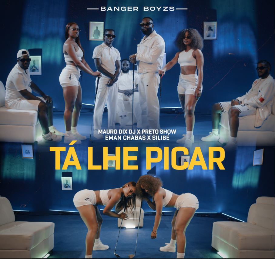 Preto Show - Tá Lhe Picar (Eman Chabas & Silibé)